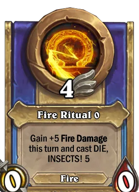 Fire Ritual {0} Card Image