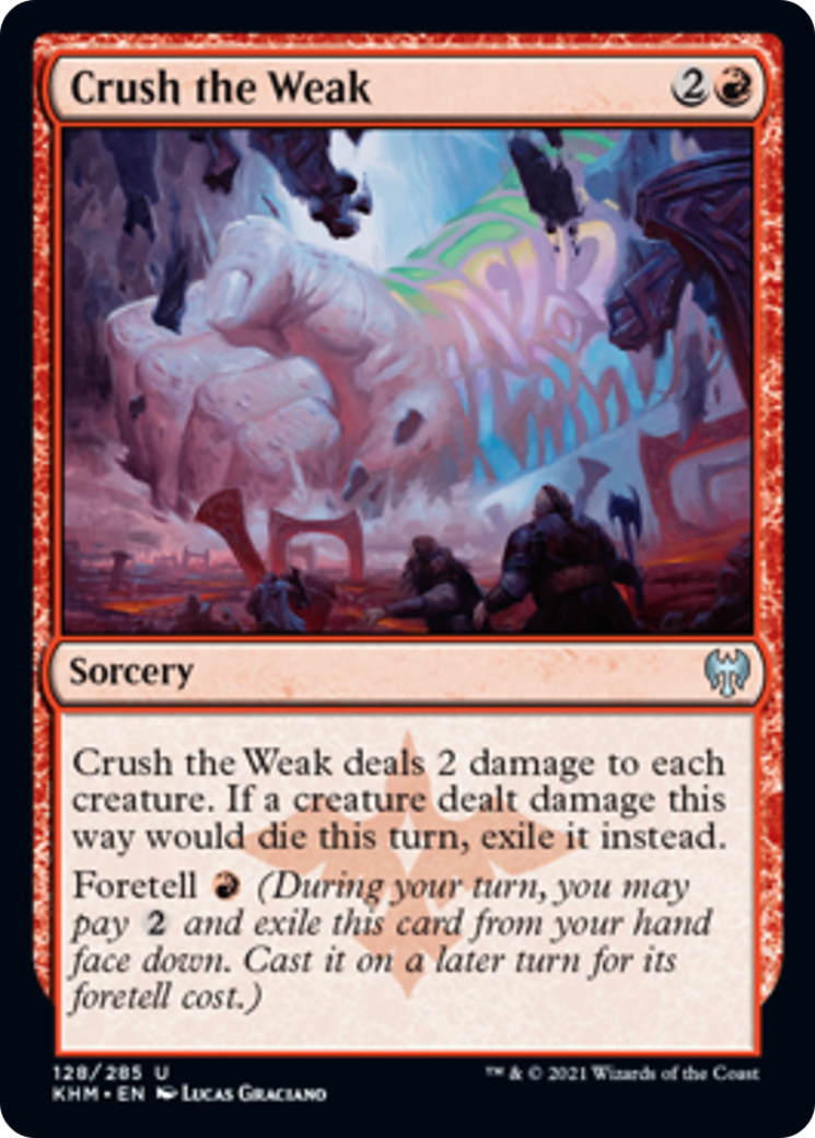 Crush the Weak Card Image