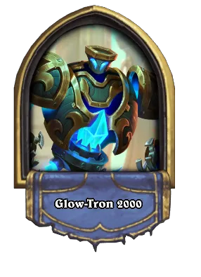 Glow-Tron 2000 Card Image