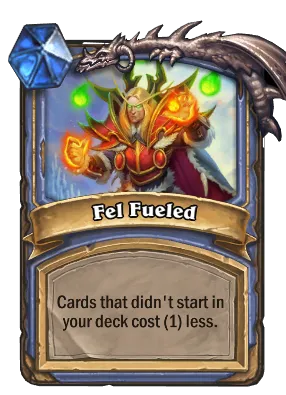 Fel Fueled Card Image