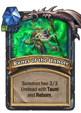 Runes of the Unholy Card Image