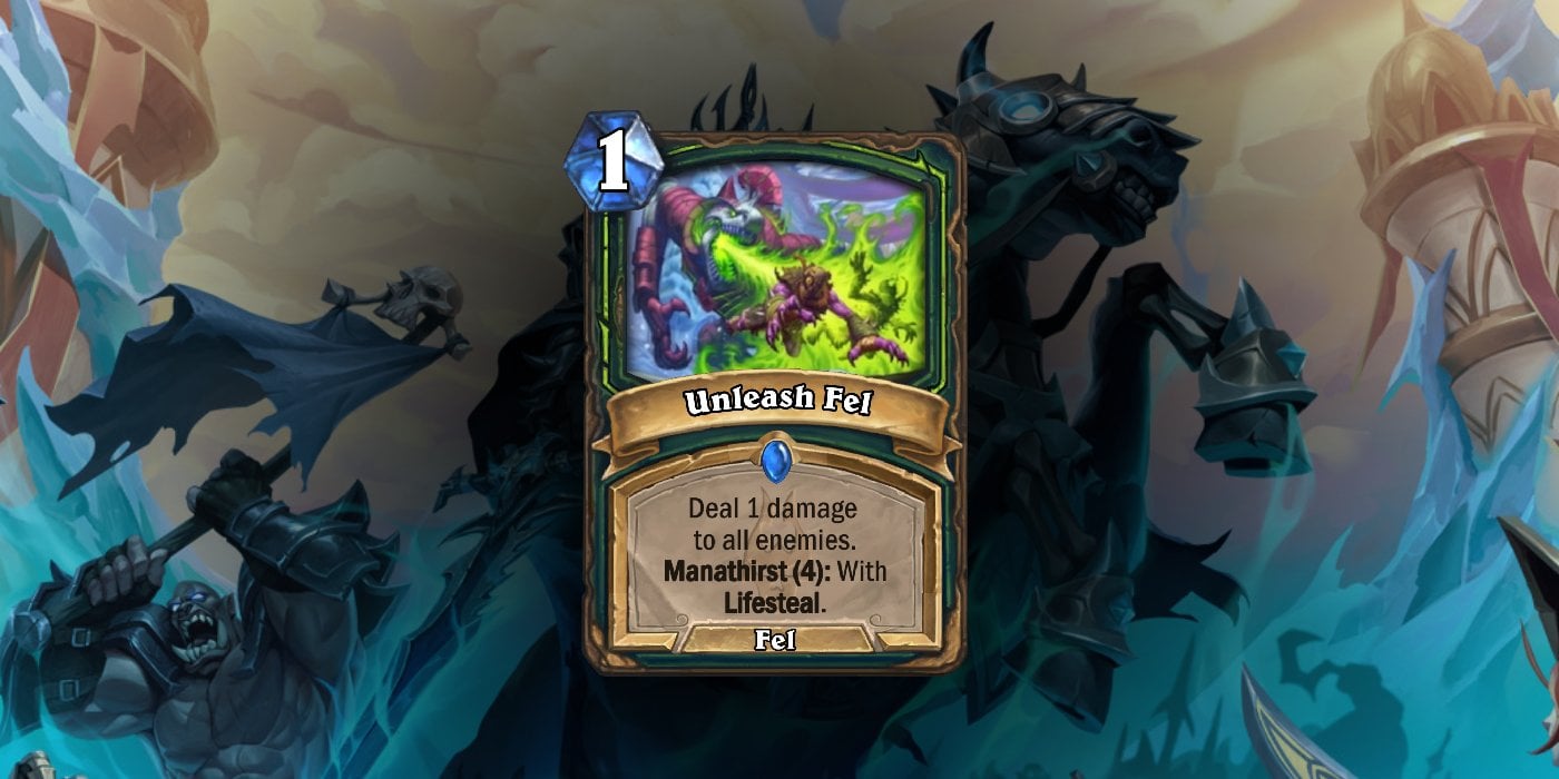 Unleash Fel is a New Demon Hunter Card Revealed for Hearthstone's March of the Lich King Expansion by RenieHouR