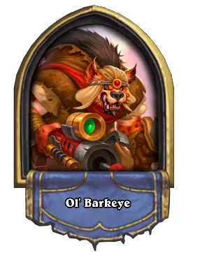 Ol' Barkeye Card Image