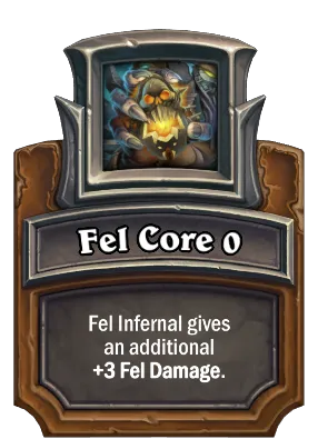 Fel Core {0} Card Image