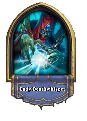 Lady Deathwhisper Card Image