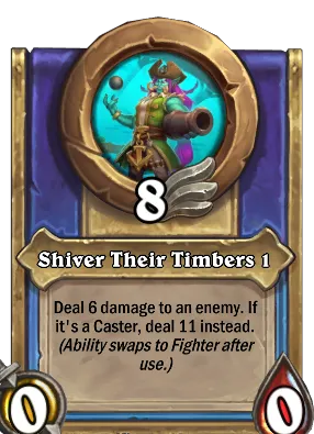 Shiver Their Timbers 1 Card Image