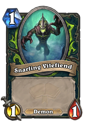 Snarling Vilefiend Card Image
