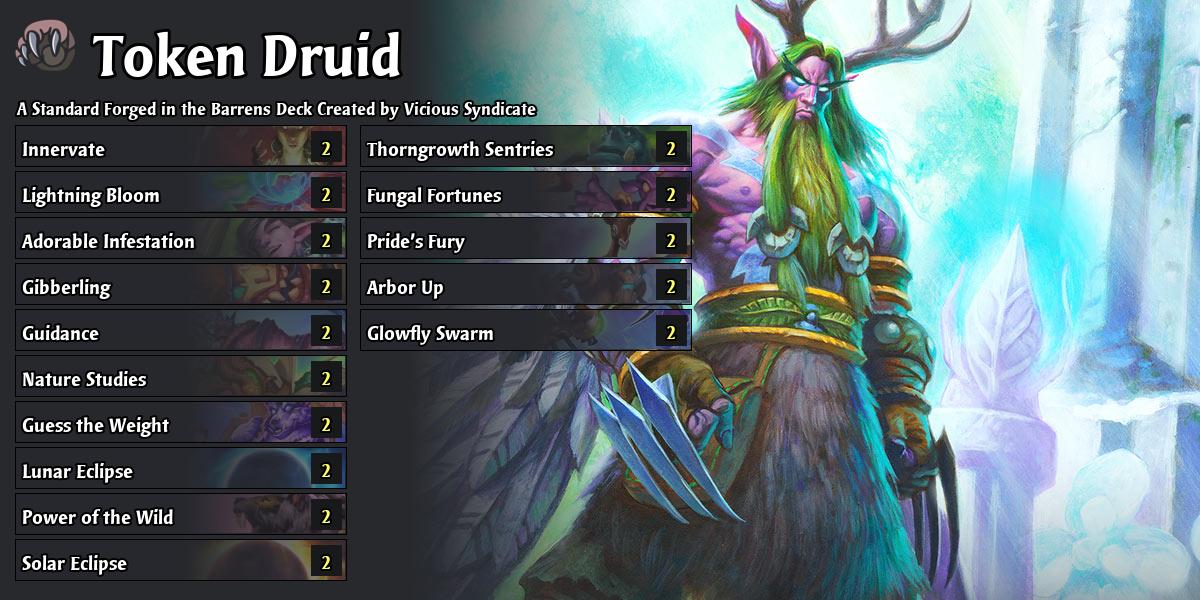 Spell Token Druid Iksar S Best Decks Of July Forged In The Barrens