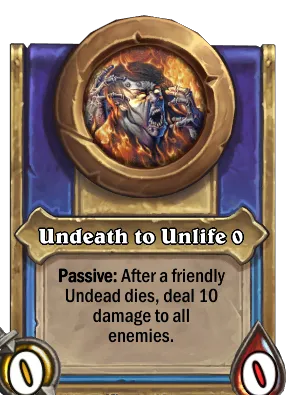 Undeath to Unlife {0} Card Image