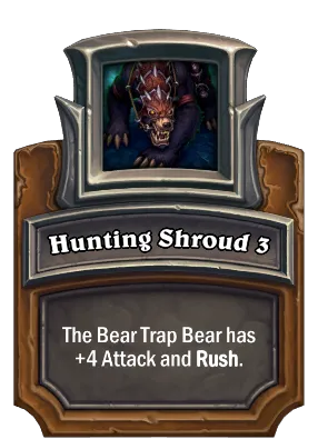 Hunting Shroud 3 Card Image