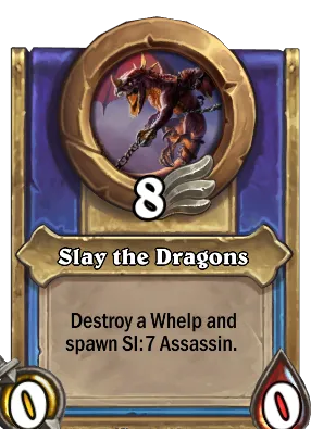 Slay the Dragons Card Image