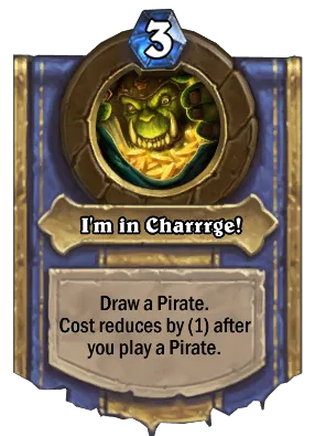 I'm in Charrrge! Card Image