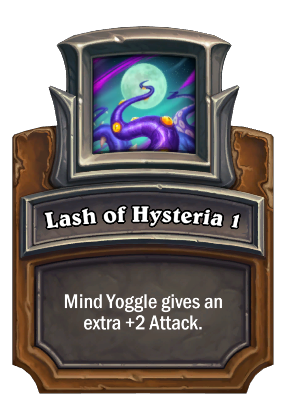 Lash of Hysteria 1 Card Image
