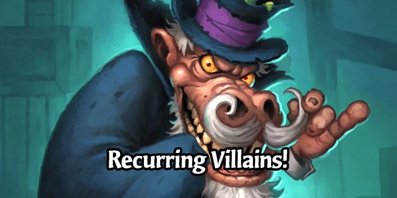 Recurring Villains Budget Deck Lists & Guide - Hearthstone Budget Deck Breakdown