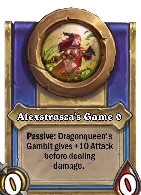 Alexstrasza's Game {0} Card Image