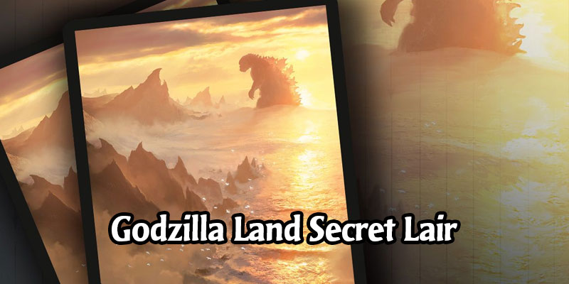 A New Secret Lair is Live - The Godzilla Land Series! w/ Godzilla