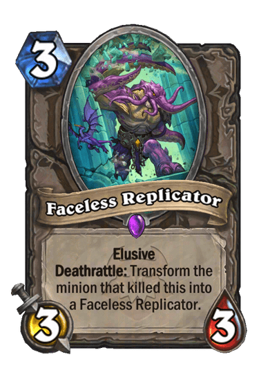 Faceless Replicator Card Image