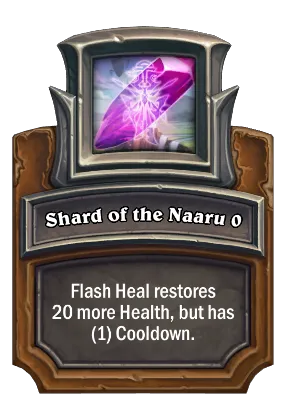 Shard of the Naaru {0} Card Image