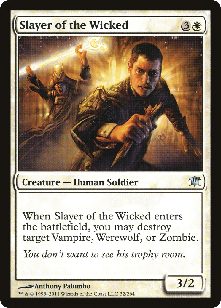 Slayer of the Wicked Card Image