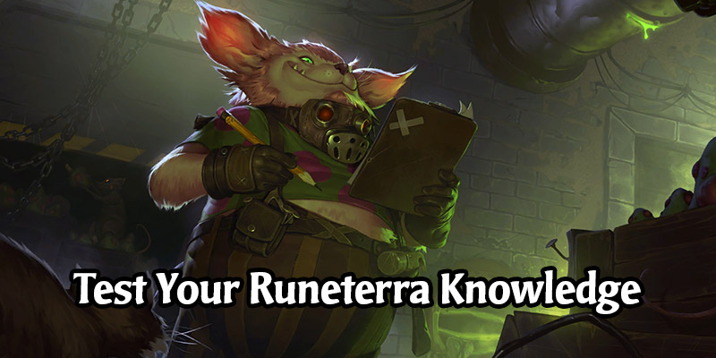 Test Your Legends of Runeterra Knowledge With This Trivia Contest