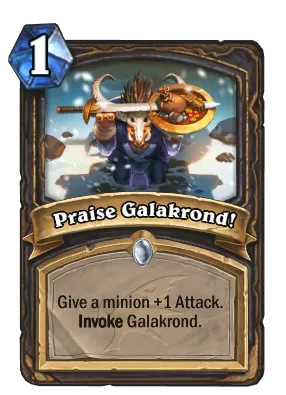 Praise Galakrond! Card Image