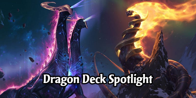 Runeterra's Beautiful Dragons and Four Decks That Make Them Shine