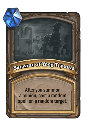 Servant of Yogg Tryouts Card Image
