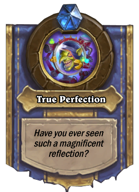 True Perfection Card Image