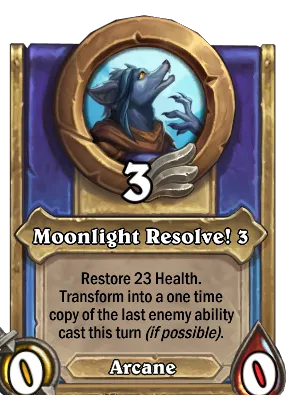 Moonlight Resolve! 3 Card Image