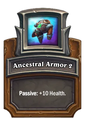 Ancestral Armor 2 Card Image