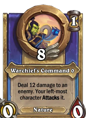 Warchief's Command {0} Card Image