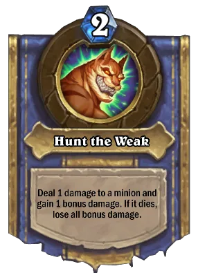 Hunt the Weak Card Image