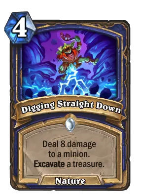 Digging Straight Down Card Image