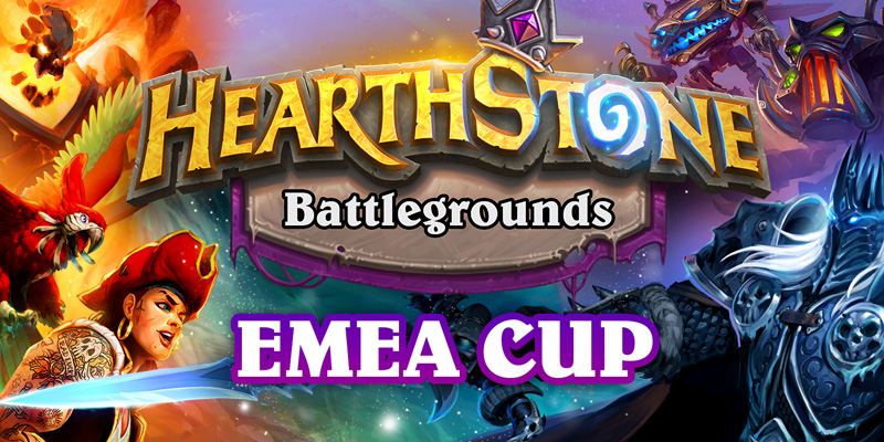 The EMEA Battlegrounds Cup is This Weekend - Hearthstone Esports Temporarily Returns to Twitch