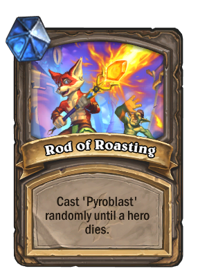 Rod of Roasting Card Image
