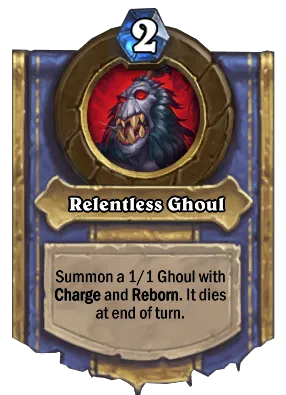 Relentless Ghoul Card Image