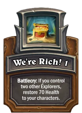 We're Rich! 1 Card Image