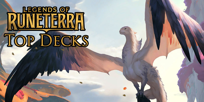 Legends of Runeterra Popular Decks from Top Streamers and Content Creators March 5