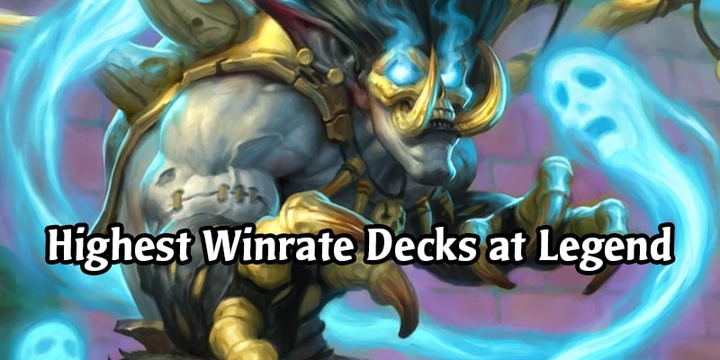 Top Rung of the Ladder - Decklists for the Highest Winrate Hearthstone Decks in the Top 1%