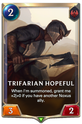 Trifarian Hopeful Card Image