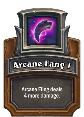 Arcane Fang 1 Card Image
