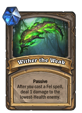 Wither the Weak Card Image