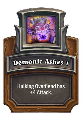 Demonic Ashes 1 Card Image