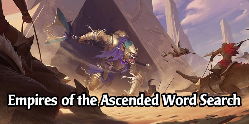 Empires of the Ascended Word Search Activity - Earn Shuriman Securi!