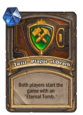 Twist - Plague of Death Card Image