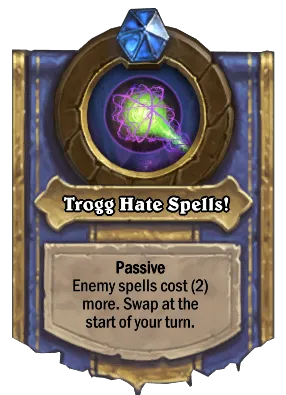 Trogg Hate Spells! Card Image