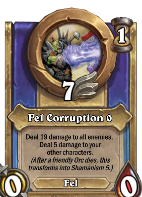 Fel Corruption {0} Card Image