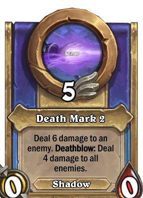 Death Mark 2 Card Image