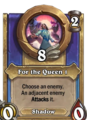 For the Queen 1 Card Image