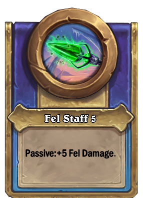 Fel Staff 5 Card Image